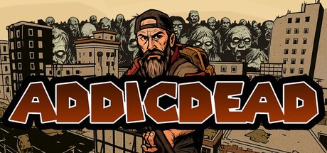Games like AddicDead