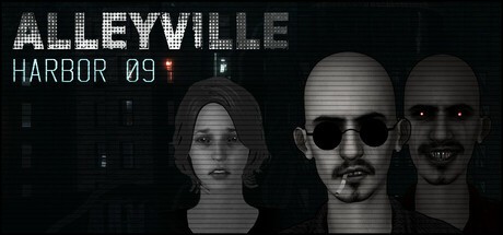 Games like ALLEYVILLE: HARBOR 09