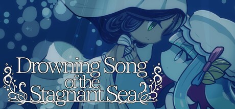 Games like Drowning Song of the Stagnant Sea
