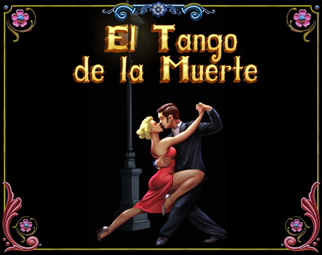 Games like El Tango de la Muerte