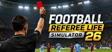 Games like Football Referee Life Simulator 26