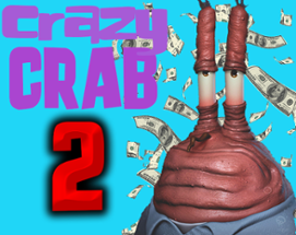 Crazy Crab 2 Image