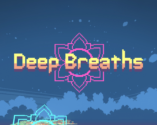 Games like Deep Breaths