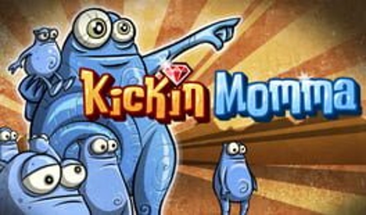 Kickin Momma Image