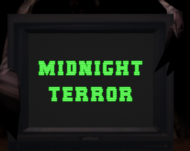 Games like Midnight Terror