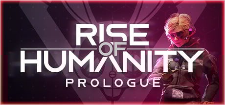 Games like Rise of Humanity: Prologue