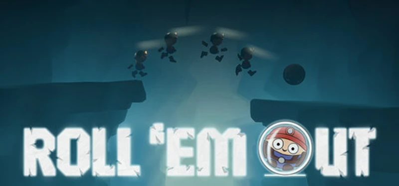 Roll 'em Out Image