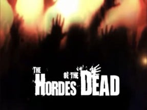 The Hordes of the Dead Image