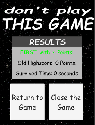 dont PLAY THIS GAME 2020 screenshot
