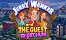 Games like Jerry Wanker and the Quest to get Laid
