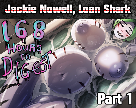 Jackie Nowell, Loan Shark in: 168 Hours to Digest, Part 1 Image