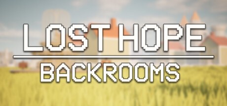 Games like Lost Hope: Backrooms