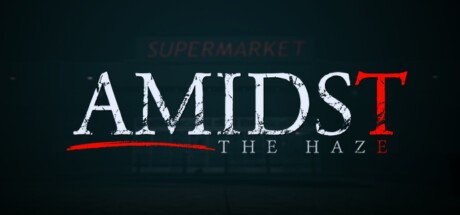 Games like Amidst The Haze