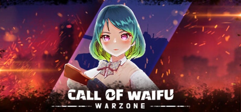 Call of Waifu : Warzone Image