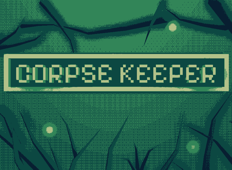 Games like CORPSE KEEPER 3D