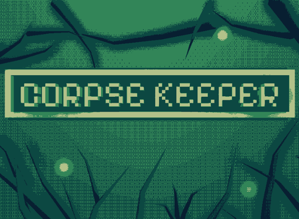 CORPSE KEEPER 3D Image