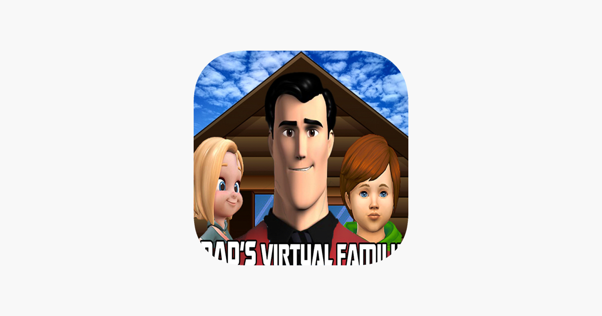 Games like Dad's Virtual Family Simulator