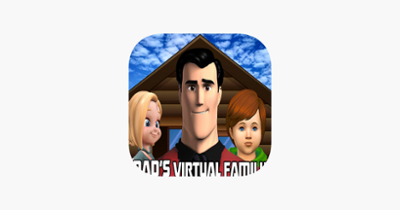 Dad's Virtual Family Simulator Image