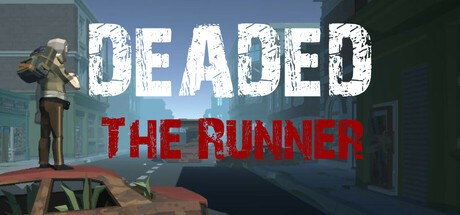 Games like Deaded The Runner