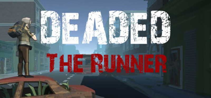 Deaded The Runner Image