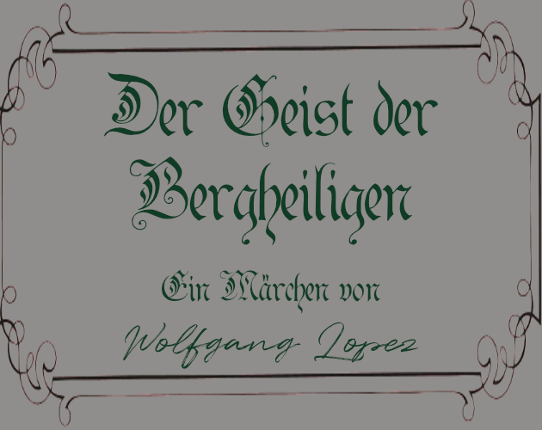 Der Geist der Bergheiligen Image