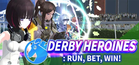 Games like Derby Heroines: Run, Bet, Win!