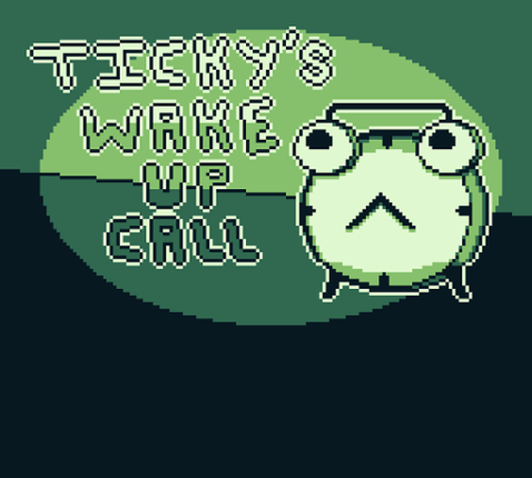 Ticky's Wake Up Call Game Cover