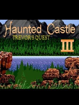 Games like Haunted Castle 3: Trevor's Quest