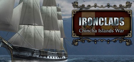 Games like Ironclads: Chincha Islands War 1866