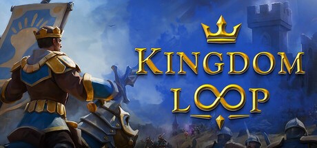 Games like Kingdom Loop
