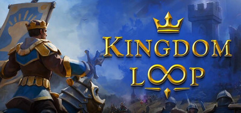 Kingdom Loop Image