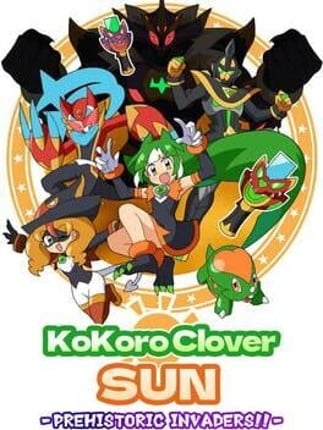 Kokoro Clover Sun: Prehistoric Invaders! Game Cover