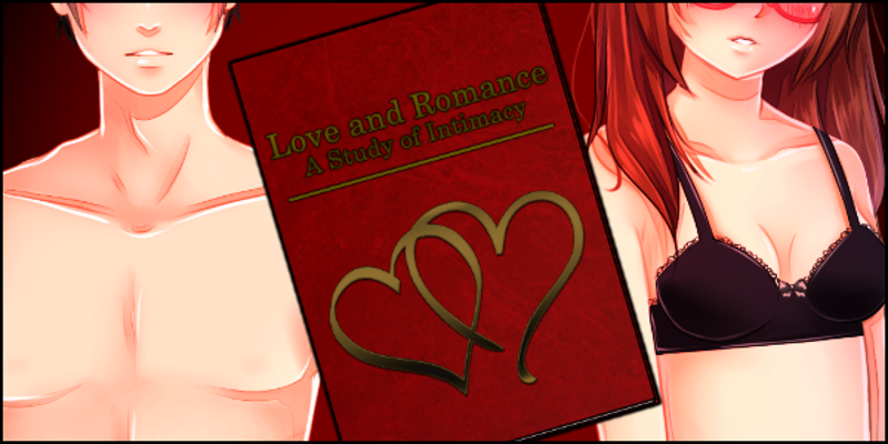 Love and Romance: A Study of Intimacy Game Cover