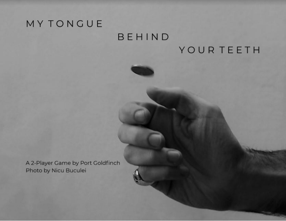 Games like My Tongue Behind Your Teeth