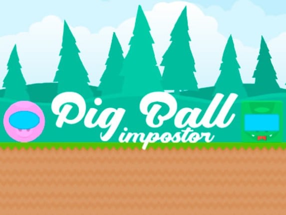 Pig Ball impostor Game Cover