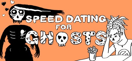 Games like Speed Dating for Ghosts