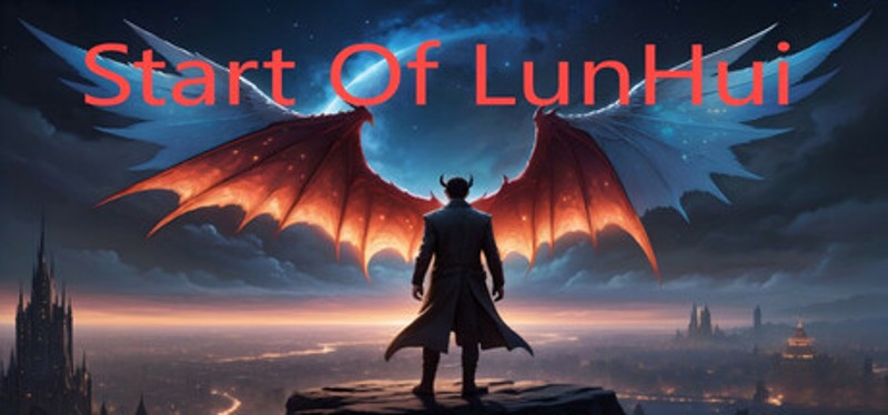 Start Of LunHui Image