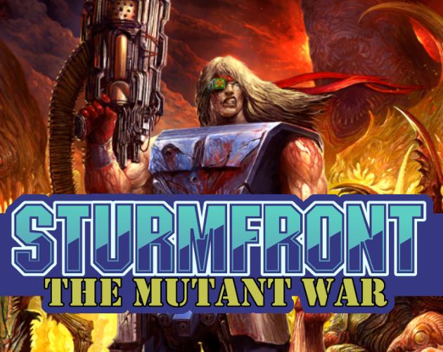 Games like SturmFront - The Mutant War: Übel Edition