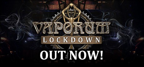 Games like Vaporum: Lockdown