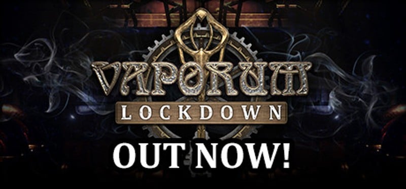 Vaporum: Lockdown Image