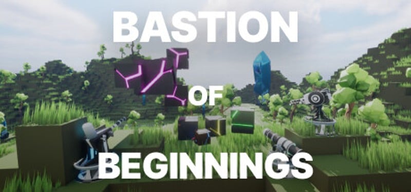 Bastion Of Beginnings Image