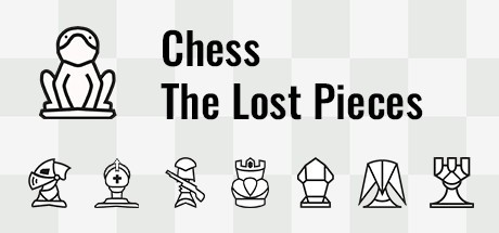 Games like Chess: The Lost Pieces