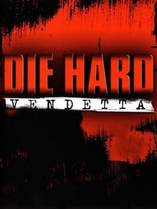 Die Hard: Vendetta Image