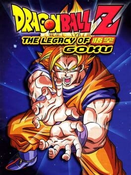 Games like Dragon Ball Z: The Legacy of Goku