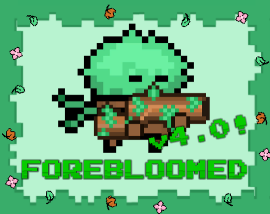 Forebloomed Game Cover