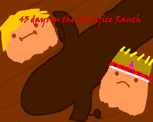 Games like 43 days on the Sacrifice Ranch