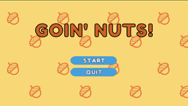 Goin' Nuts! Image