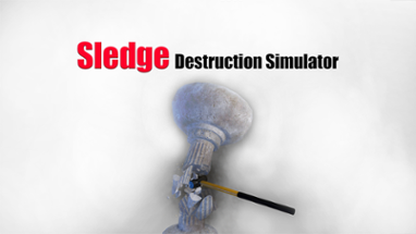 Sledge Destruction Simulator Image