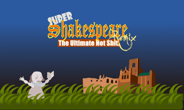 Super Shakespeare Remix Image