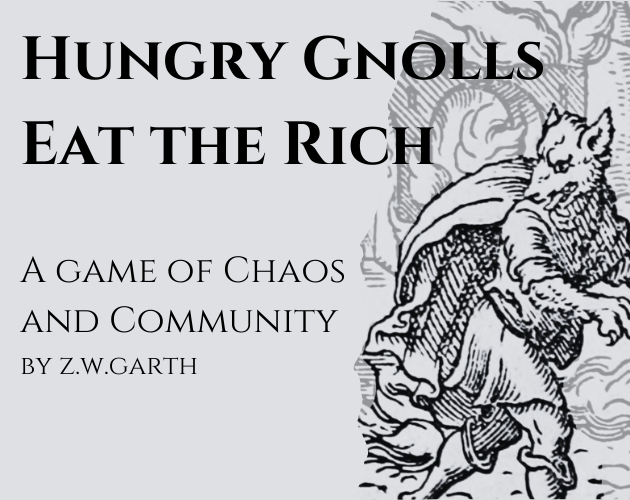 Games like Hungry Gnolls Eat the Rich